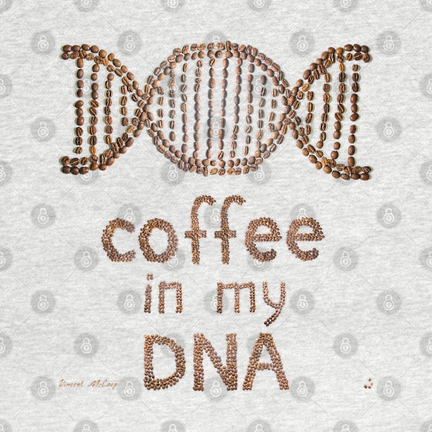 Coffee in my DNA by Vince_McCoop